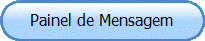 Painel de Mensagem